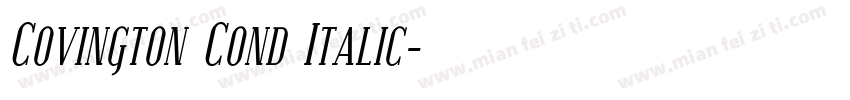 Covington Cond Italic字体转换